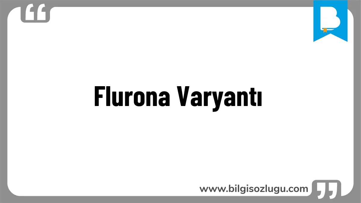 Flurona Varyantı