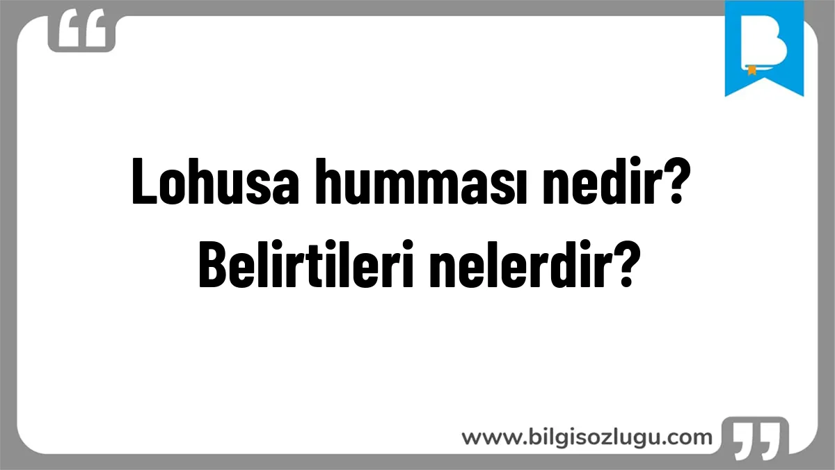 Lohusa humması nedir? Belirtileri nelerdir?