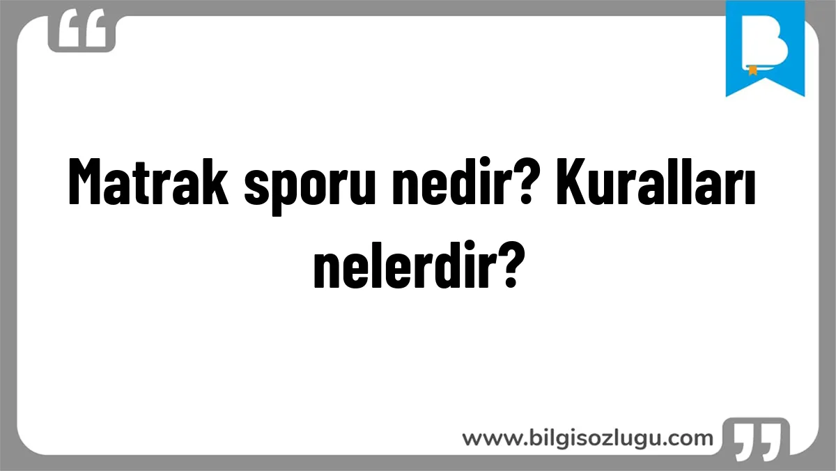 Matrak sporu nedir? Kuralları nelerdir?