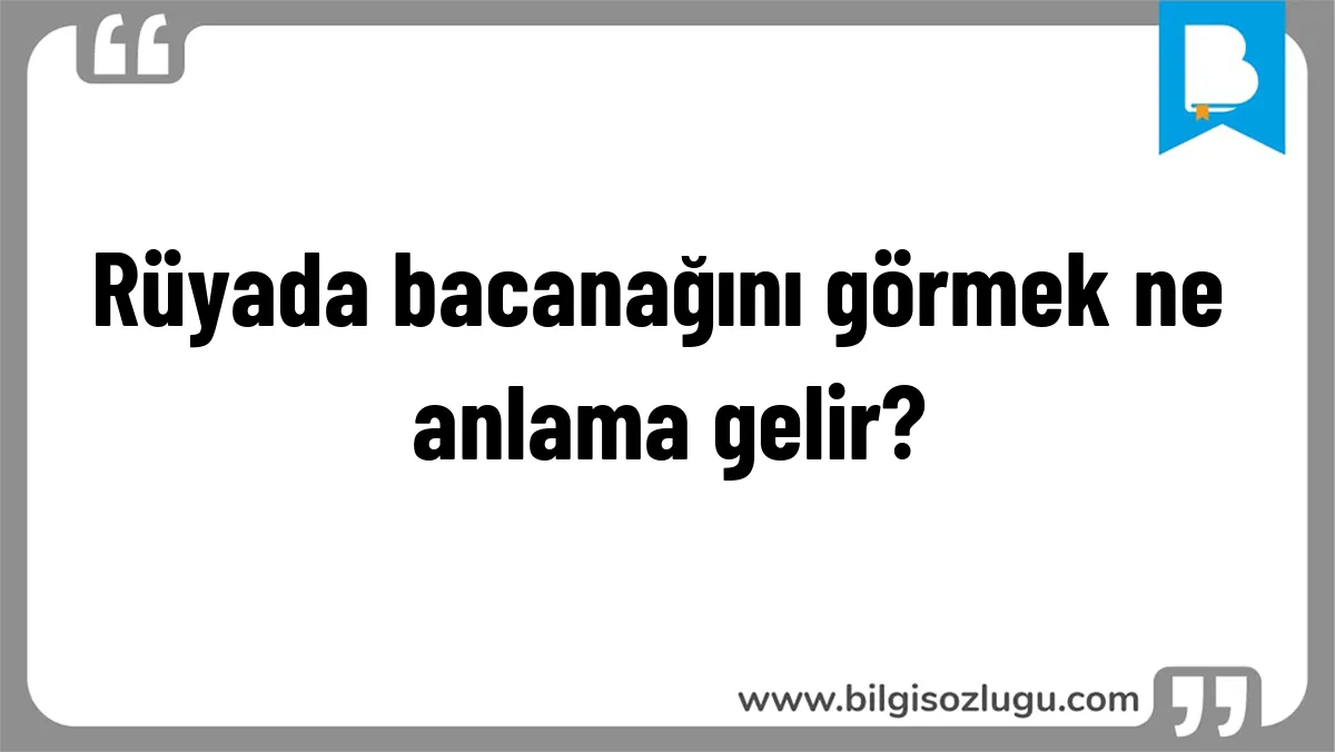 Rüyada bacanağını görmek ne anlama gelir?