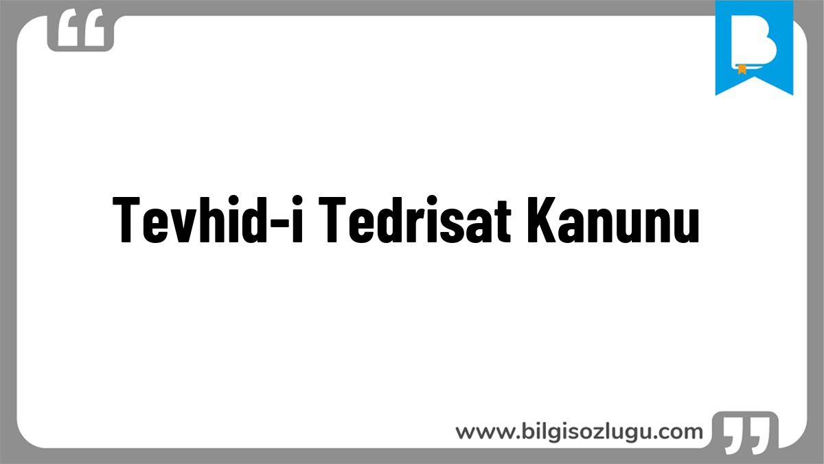 Tevhid-i Tedrisat Kanunu