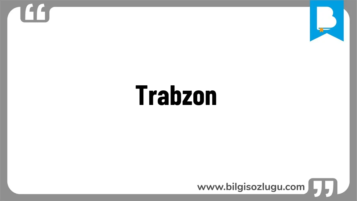 Trabzon