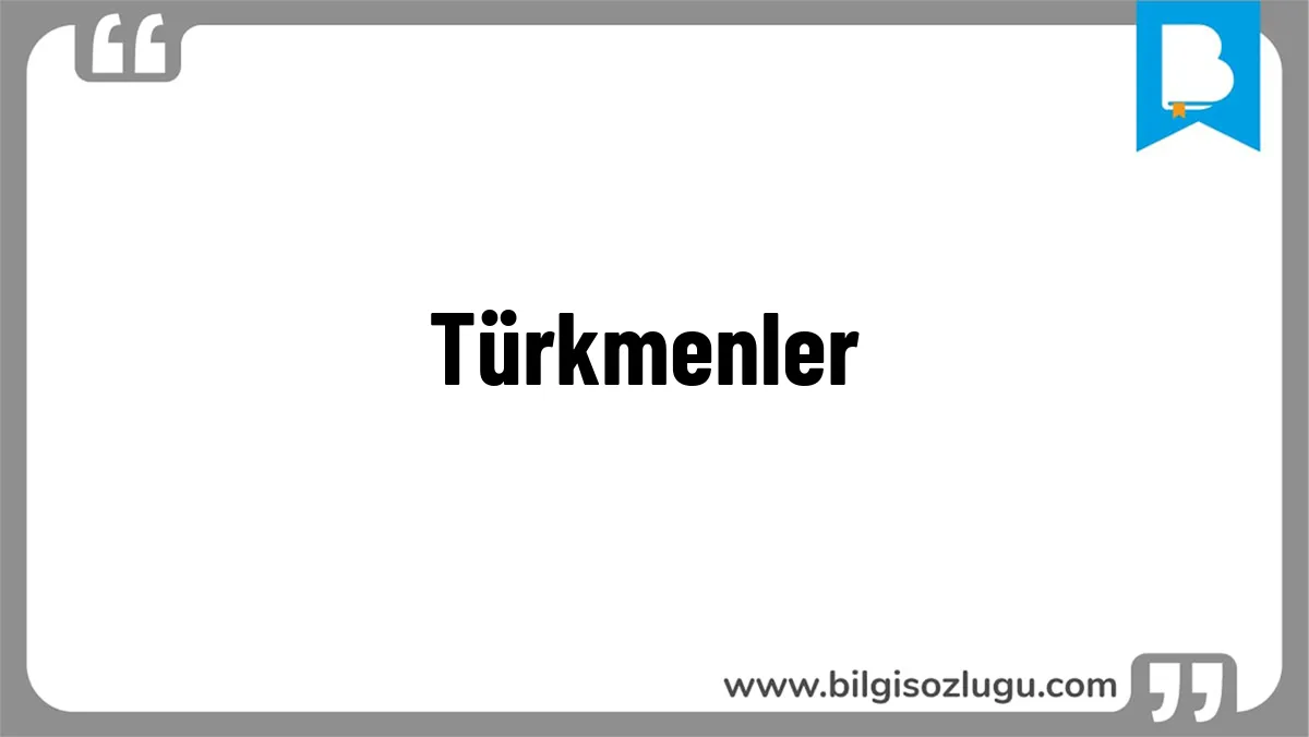 Türkmenler