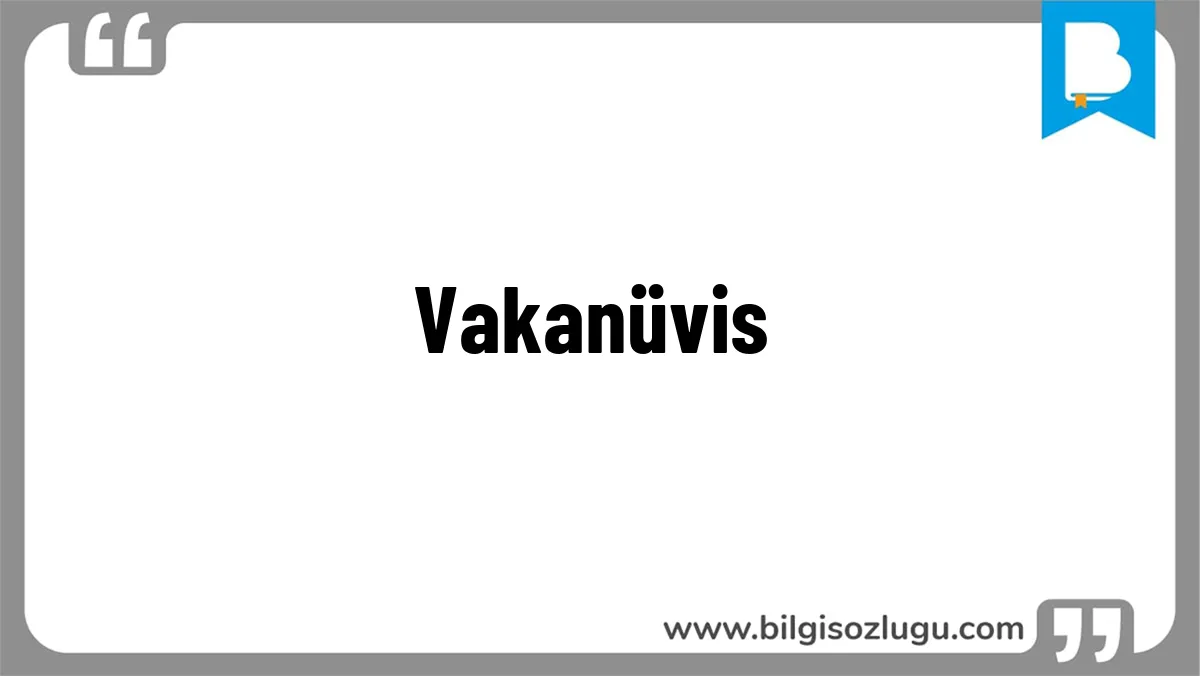 Vakanüvis